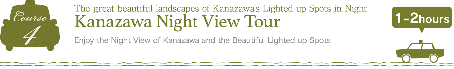 Kanazawa Night View Tour
